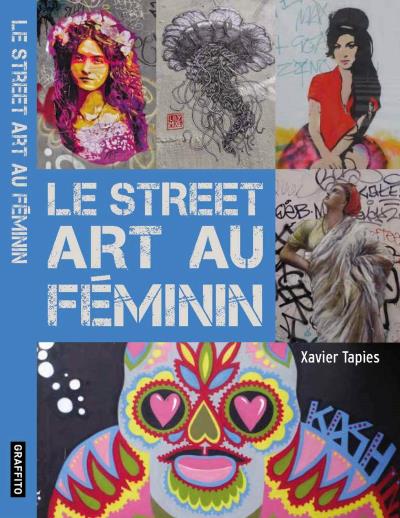 STREET ART - AU FEMININ